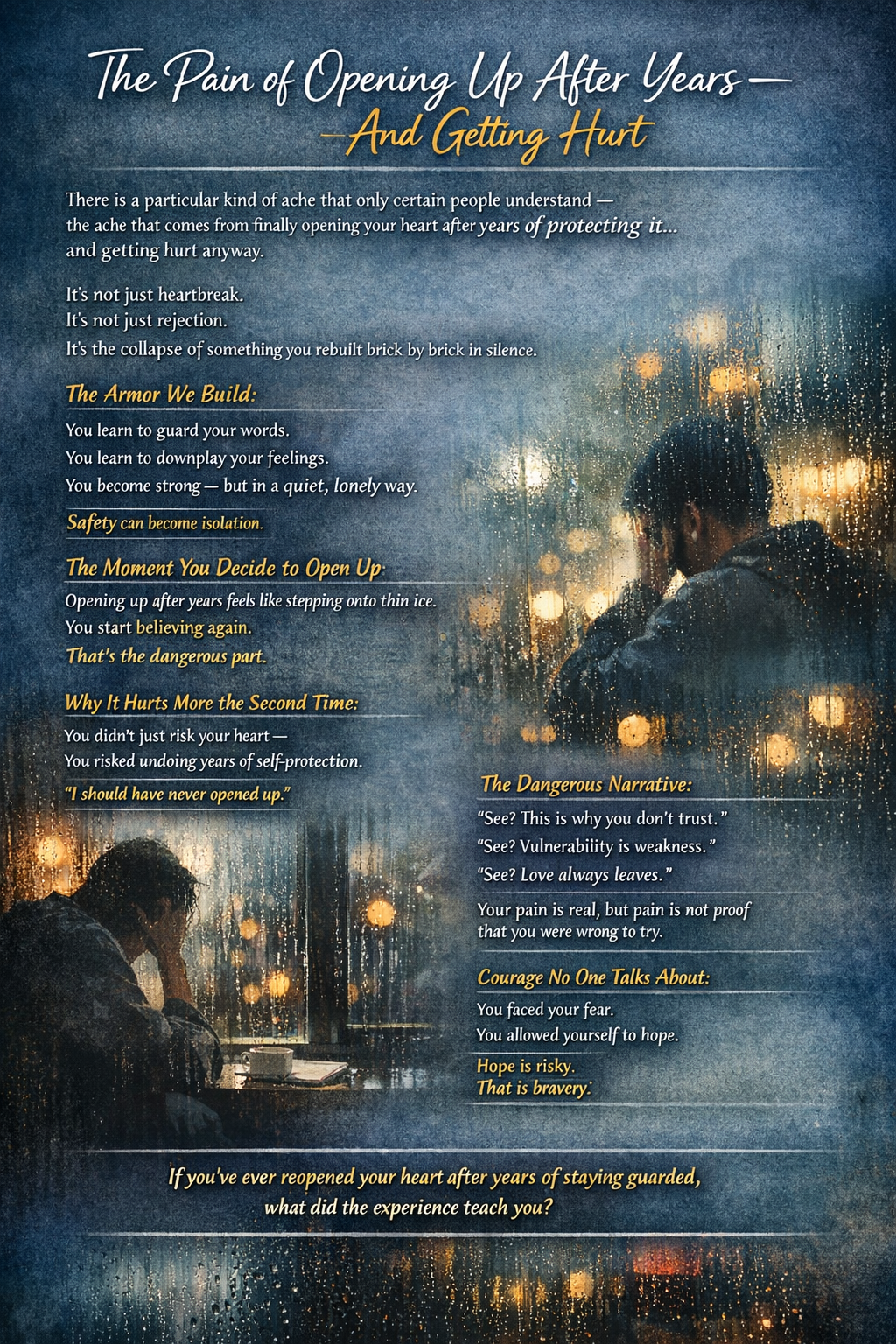 The Pain of Opening Up After Years — And Getting Hurt