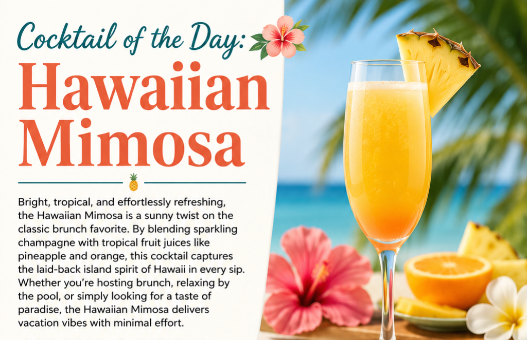Cocktail of the Day: Hawaiian Mimosa