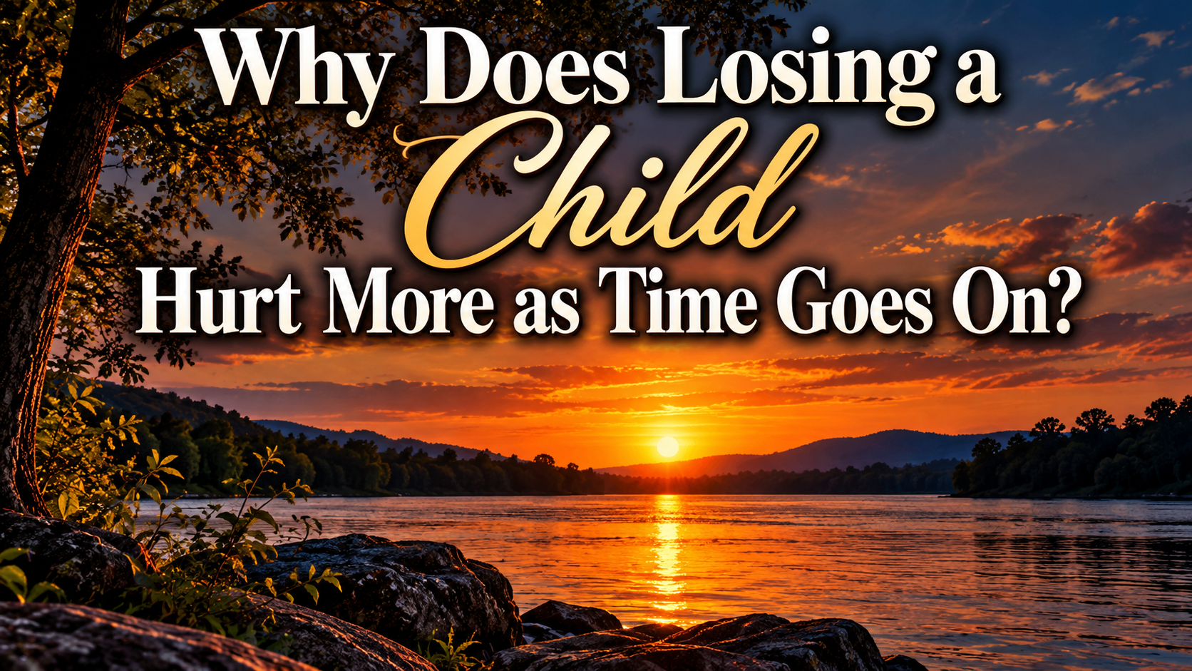 Why Does Losing a Child Hurt More as Time Goes On?