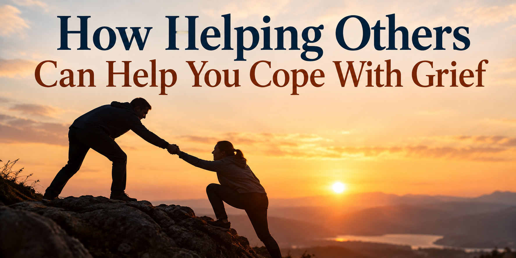 How Helping Others Can Help You Cope With Grief